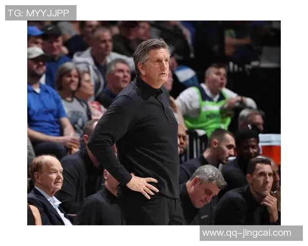 芬奇赞兰德尔吸引防守能力出色助攻12次展现团队配合精神