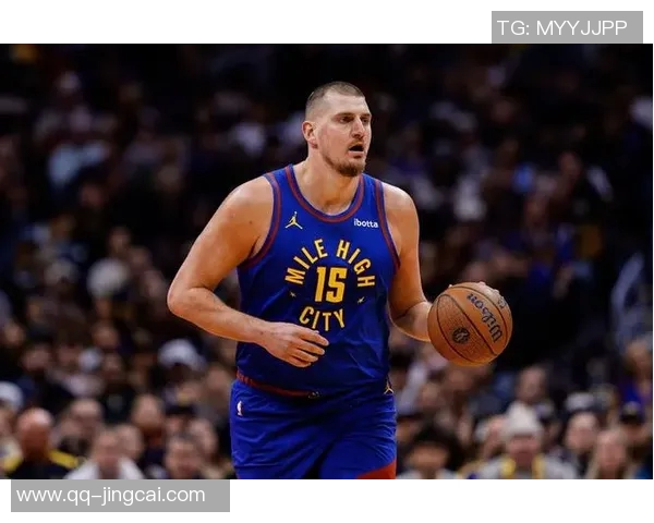 约基奇明天将进行全面医疗检查望其伤势无大碍恢复顺利