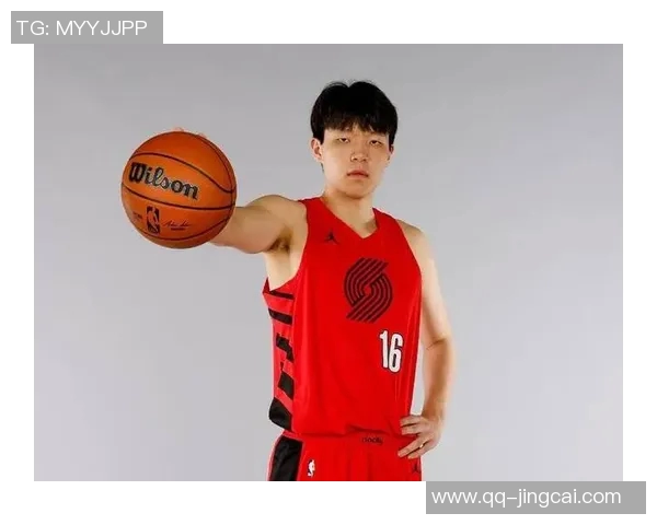 杨瀚森登场18分钟深度解析他在开拓者培养计划中的重要角色 杨瀚森登场18分钟深度解析他在开拓者培养计划中的重要角色